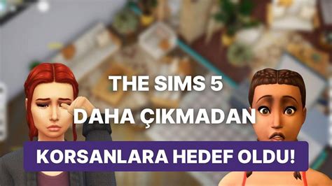 S­i­m­s­ ­5­ ­z­a­t­e­n­ ­K­o­r­s­a­n­ ­o­l­d­u­
